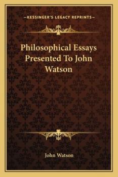 Paperback Philosophical Essays Presented To John Watson Book