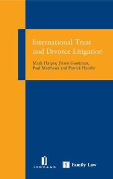 Paperback International Trust and Divorce Litigation Book