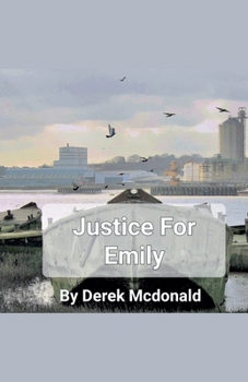 Paperback Justice For Emily Book