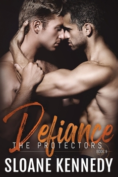Defiance - Book #9 of the Protectors