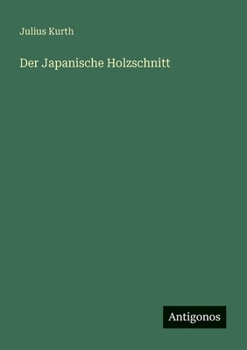 Paperback Der Japanische Holzschnitt [German] Book