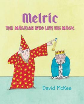 Magician Who Lost Magic - Book  of the Melric the Magician
