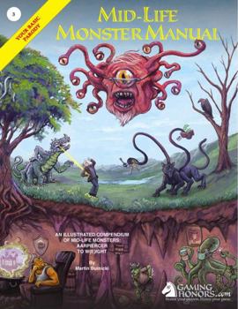 The Mid-Life Monster Manual: Your Basic Parody