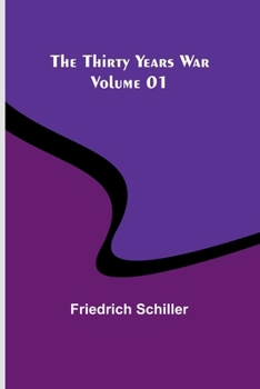 Paperback The Thirty Years War - Volume 01 Book