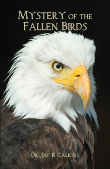 Paperback Mystery of the Fallen Birds Book