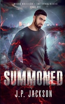 Summoned - Book #1 of the Magus Malefica