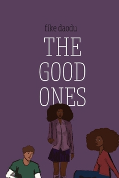 Paperback The Good Ones Book