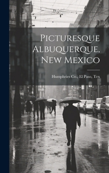 Hardcover Picturesque Albuquerque, New Mexico Book