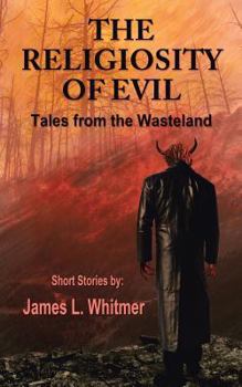 Paperback The Religiosity of Evil Book