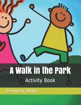 Paperback A Walk in the Park: Activity Book