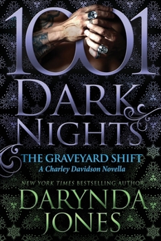 Paperback The Graveyard Shift: A Charley Davidson Novella Book