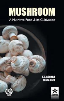 Hardcover Mushroom: A Nutritive Food & its Cultivation Book