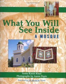 Hardcover What You Will See Inside a Mosque Book