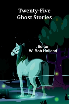 Paperback Twenty-Five Ghost Stories Book