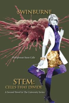 Paperback Stem: Cells That Divide: A Second Novel in the University Series Book