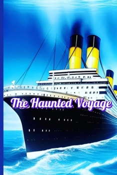 The Haunted Voyage