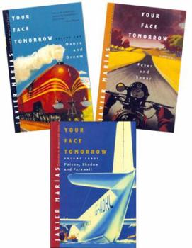 Paperback Your Face Tomorrow 3 Volume Set: Fever and Spear/Dance and Dream/Poison, Shadow, and Farewell Book