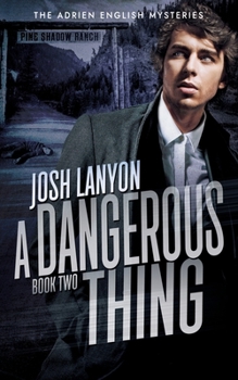 Paperback A Dangerous Thing: The Adrien English Mysteries 2 Book