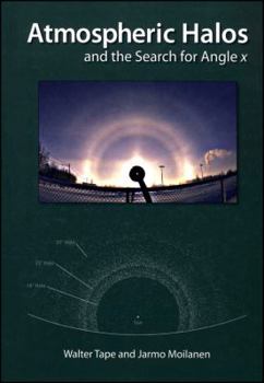 Hardcover Atmospheric Halos And the Search for Angle X Book