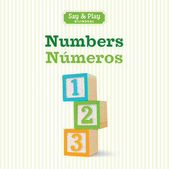 Numbers/Numeros - Book  of the Say and Play