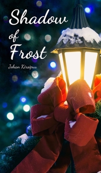 Hardcover Shadows of Frost Book