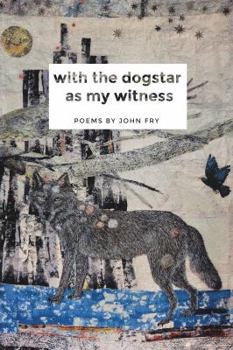 Paperback With the Dogstar as My Witness Book