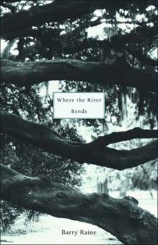 Hardcover Where the River Bends Book