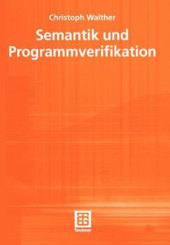 Paperback Semantik Und Programmverifikation [German] Book