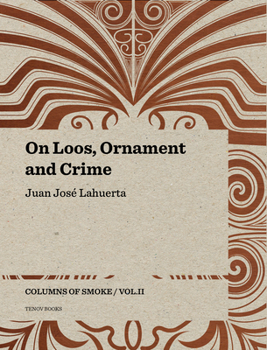 Paperback On Loos, Ornament and Crime: Columns of Smoke: Volume II Book