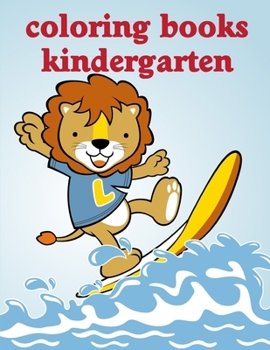 Coloring Books Kindergarten: Funny Image age 2-5, special Christmas design