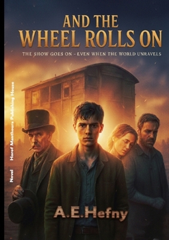 Paperback And The Wheel Rolls On Book
