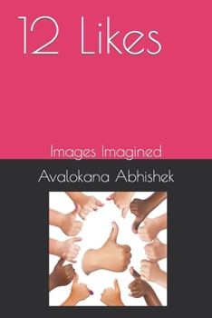 Paperback 12 Likes: Images Imagined Book