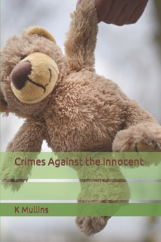 Paperback Crimes Against the Innocent Book
