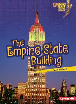 The Empire State Building - Book  of the Lightning Bolt Books™ ~ Famous Places