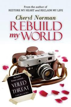 Rebuild My World - Book #3 of the Mustang Sally Trilogy