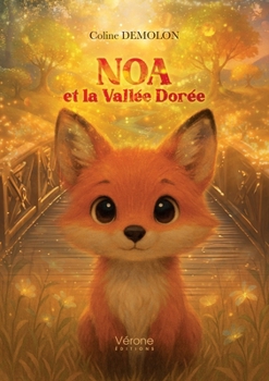Paperback Noa et la Vallée Dorée [French] Book