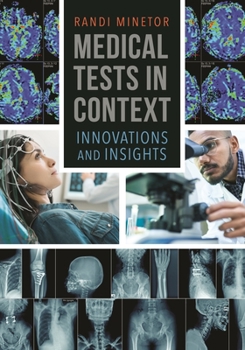 Hardcover Medical Tests in Context: Innovations and Insights Book
