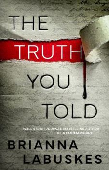 The Truth You Told - Book #2 of the Raisa Susanto