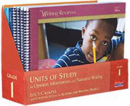 Product Bundle Units of Study in Opinion, Information, and Narrative Writing, Grade 1 Book