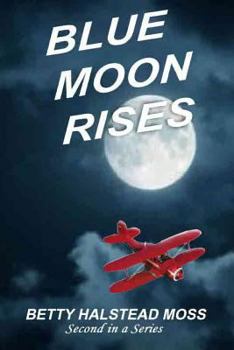 Paperback Blue Moon Rises Book
