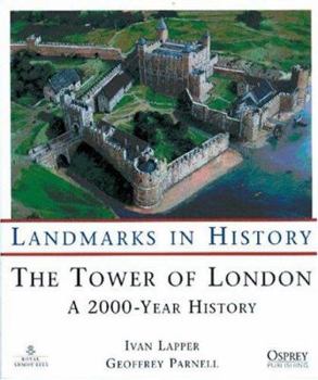 Paperback The Tower of London: A 2000 Year History Book