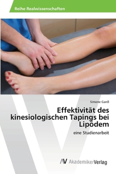 Paperback Effektivität des kinesiologischen Tapings bei Lipödem [German] Book