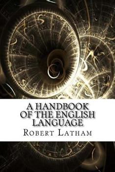 Paperback A Handbook of the English Language Book