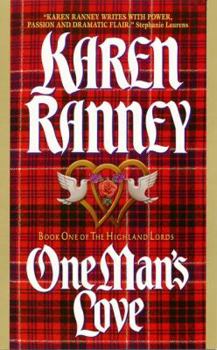 Mass Market Paperback One Man's Love: Book One of the Highland Lords Book
