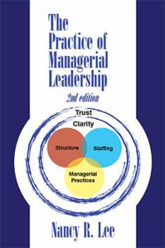 Hardcover The Practice of Managerial Leadership: Second Edition Book