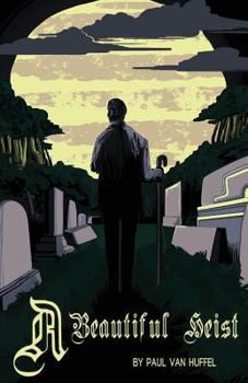 Paperback A Beautiful Heist Book