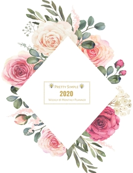 Paperback 2020 Planner Weekly and Monthly: Jan 1, 2020 to Dec 31, 2020 Weekly & Monthly Planner + Calendar Views - Inspirational Quotes and Watercolor Pink Flow Book