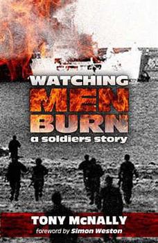 Paperback Watching Men Burn: A Soldier's Story Book