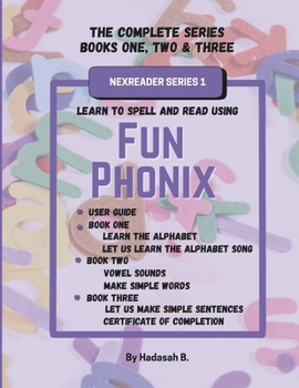 Paperback Fun Phonix The Complete Series - Books One, Two & Three: NexReader Series 1 Book