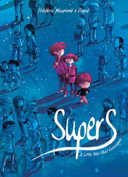 Supers - Book #1 of the Supers